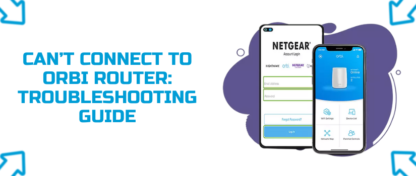 Netgear Orbi Login Steps | Access Orbi Router via Browser